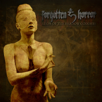 Forgotten Horror - Aeon of the Shadow Godess 200x200